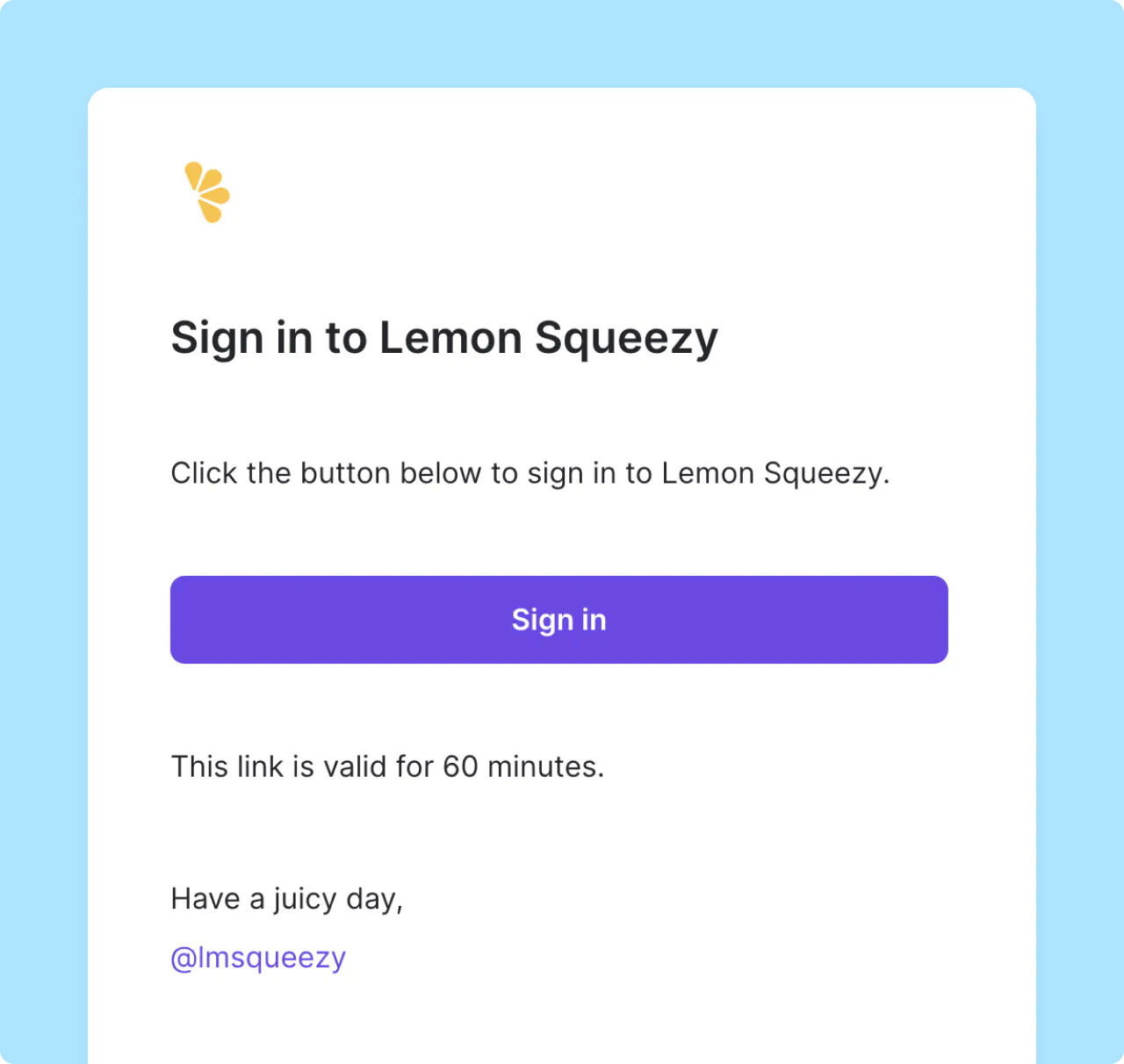 Sign in to Lemon Squeezy email containing a Sign in button, valid for 60 minutes